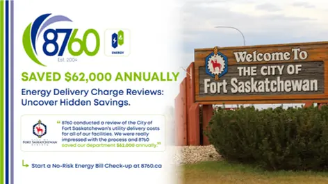 8760 Energy ad beside Fort Saskatchewan welcome sign, promoting annual savings, energy charge reviews, and a bill check-up at 8760.ca