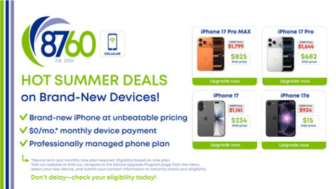 8760 Cellular ad for hot summer deals on iPhone 17 models, with upgrade now buttons, MSRP prices, and green-blue branding.