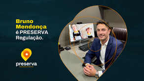 Conheça Bruno Mendonça, diretor executivo da PRESERVA Regulação