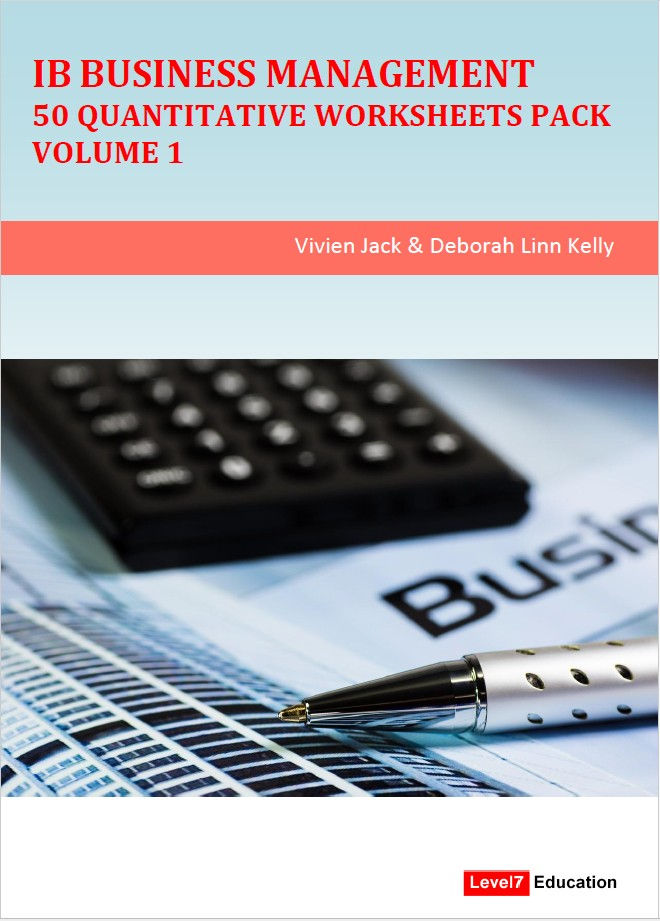 IB Business Management 50 Quantitative Worksheets Pack, Volume 1