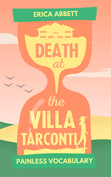 The cover of 'Death at the Villa Tarconti' by Erica Abbett