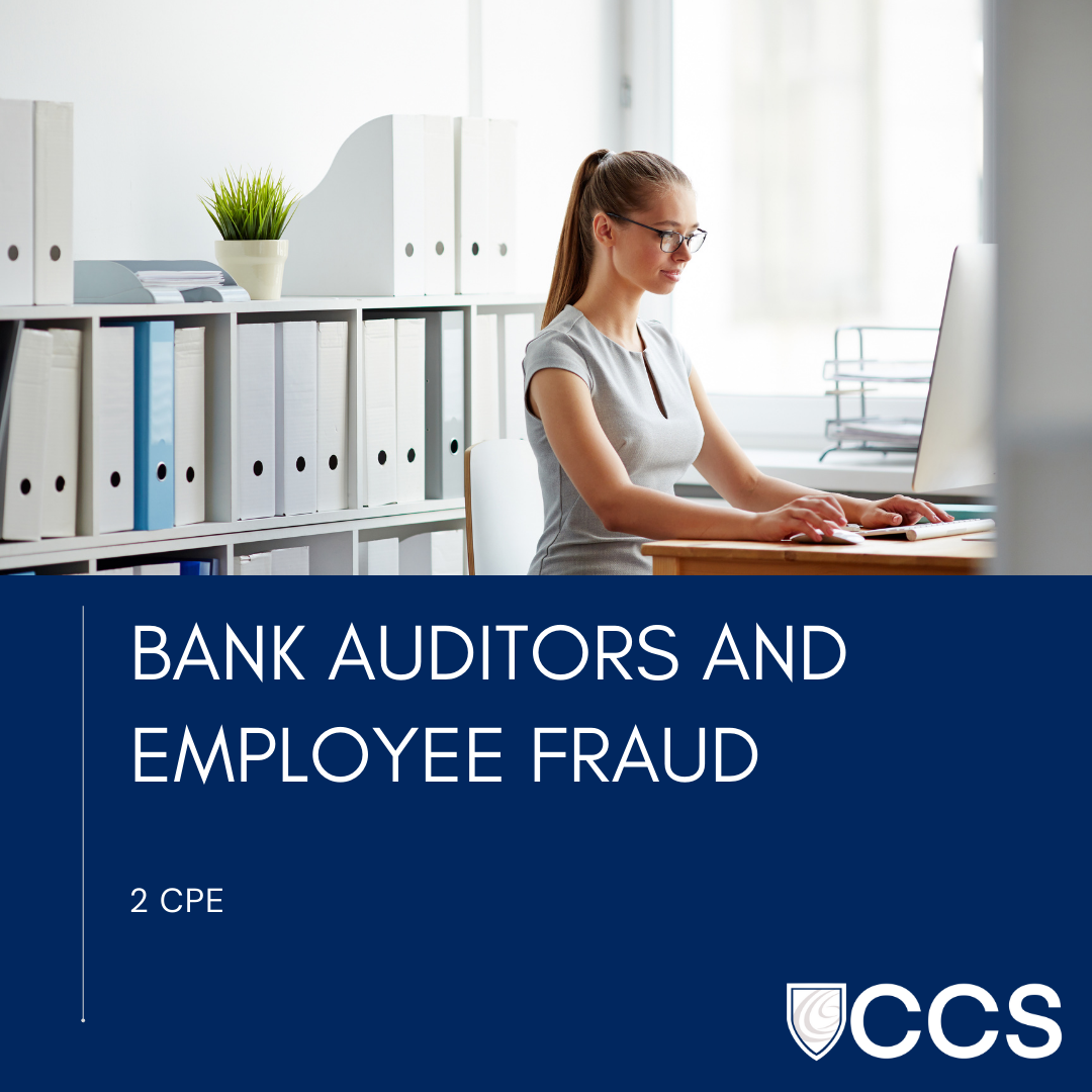 Bank Auditors and Employee Fraud