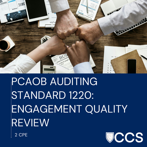 PCAOB AS 1220 Engagement Quality Review CPE Training Events
