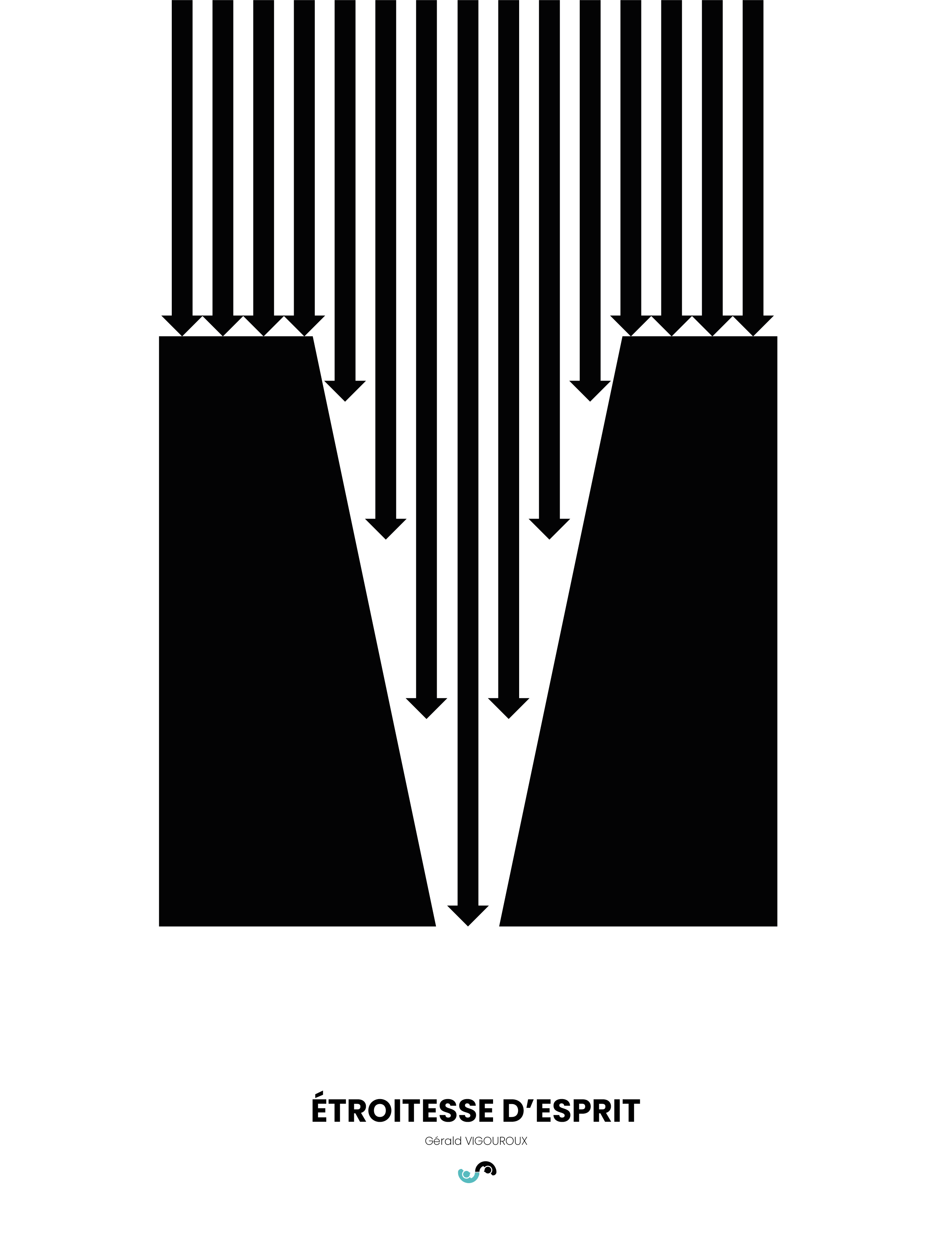 Affiche "Etroitesse d'esprit"