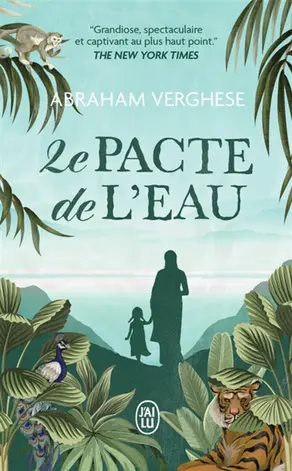 Le Pacte de l'eau, Abraham Verghese.