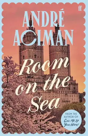 Room on the sea, André Aciman. 