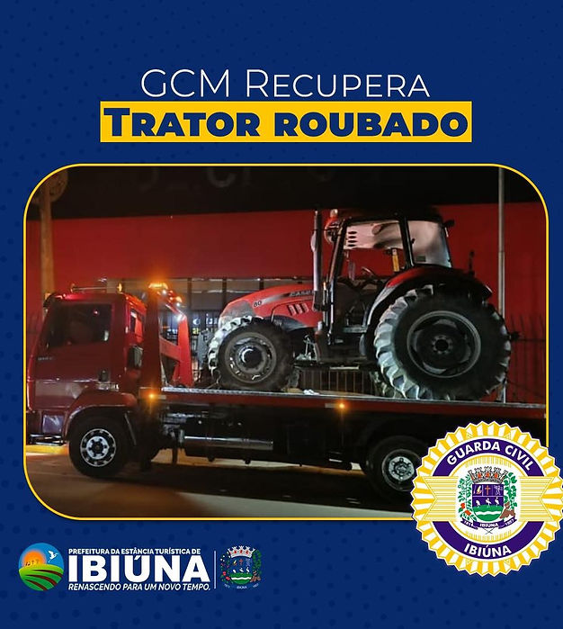 GCM de Ibiúna faz abordagem e recupera trator roubado