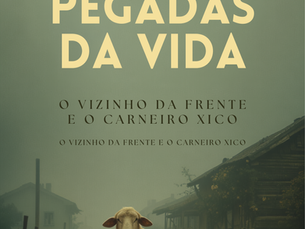 O VIZINHO DA FRENTE E O CARNEIRO XICO