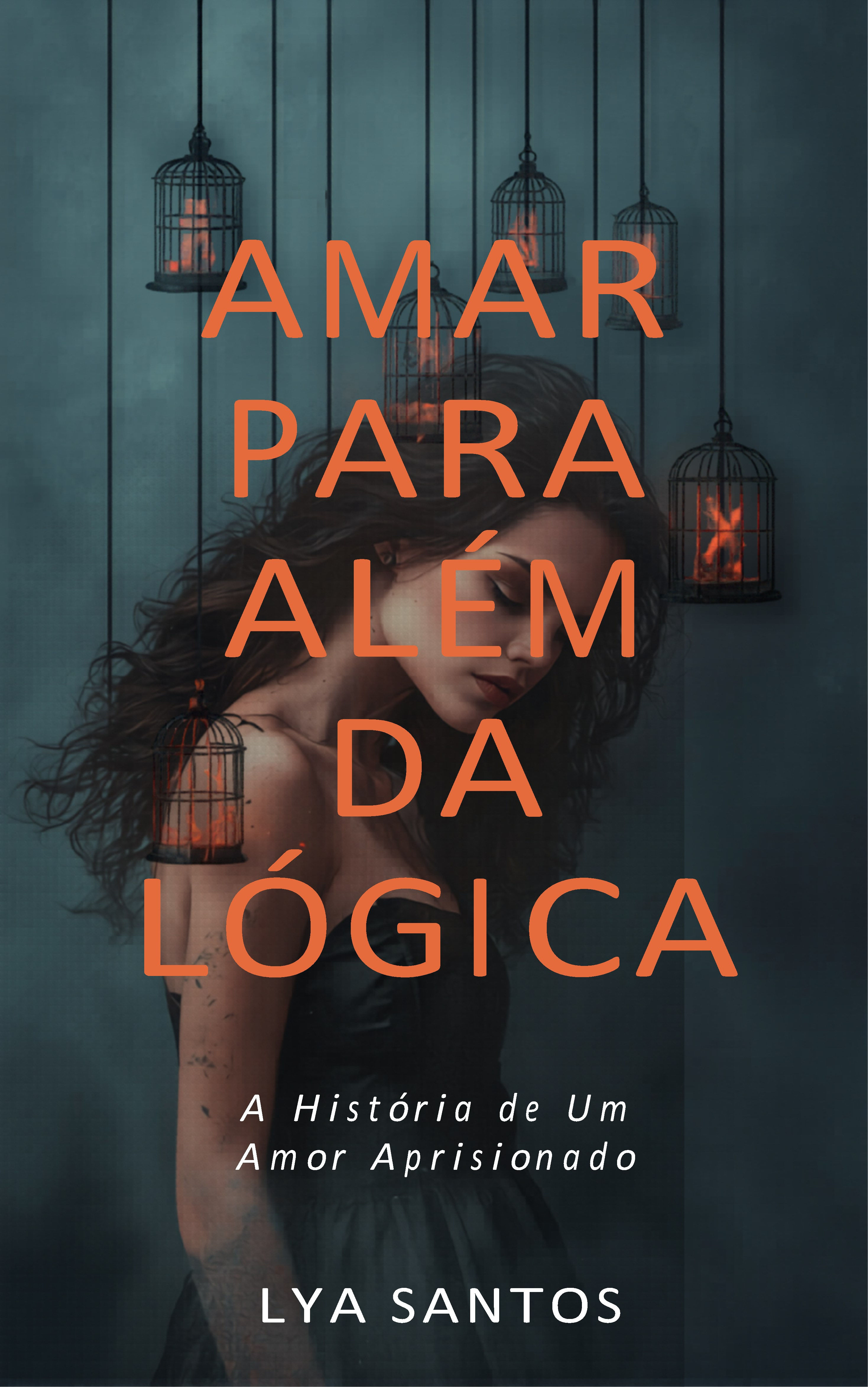 Livro: AMAR PAR A ALÉM DA LÓGICA (Romance)