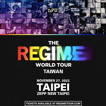 DPR 《The Regime World Tour》|Wonderful Entertainment Asia