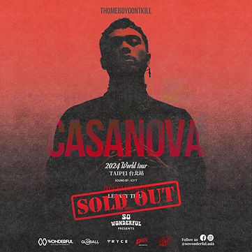 THOMEBOYDONTKILL 2024 WORLD TOUR “CASANOVA”|Wonderful Entertainment Asia