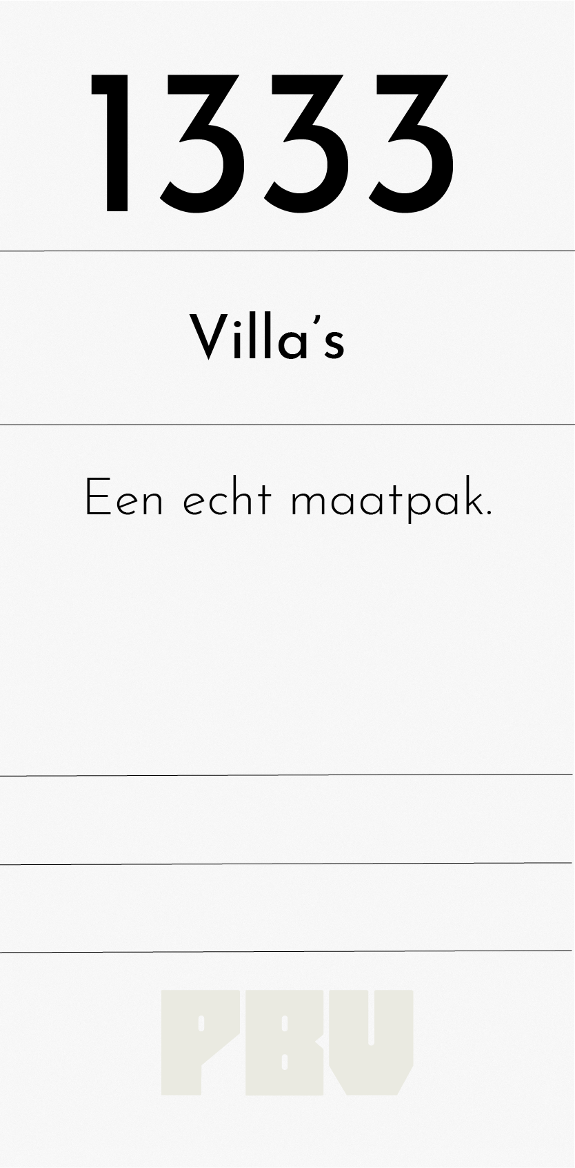 1333 Villa's: Een echt maatpak.