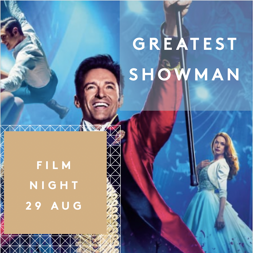 FAMILY SCREENING GREATEST SHOWMAN