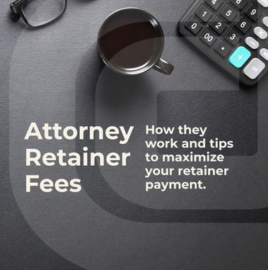 Understanding Retainer Fees and Tips for Maximizing Your Retainer