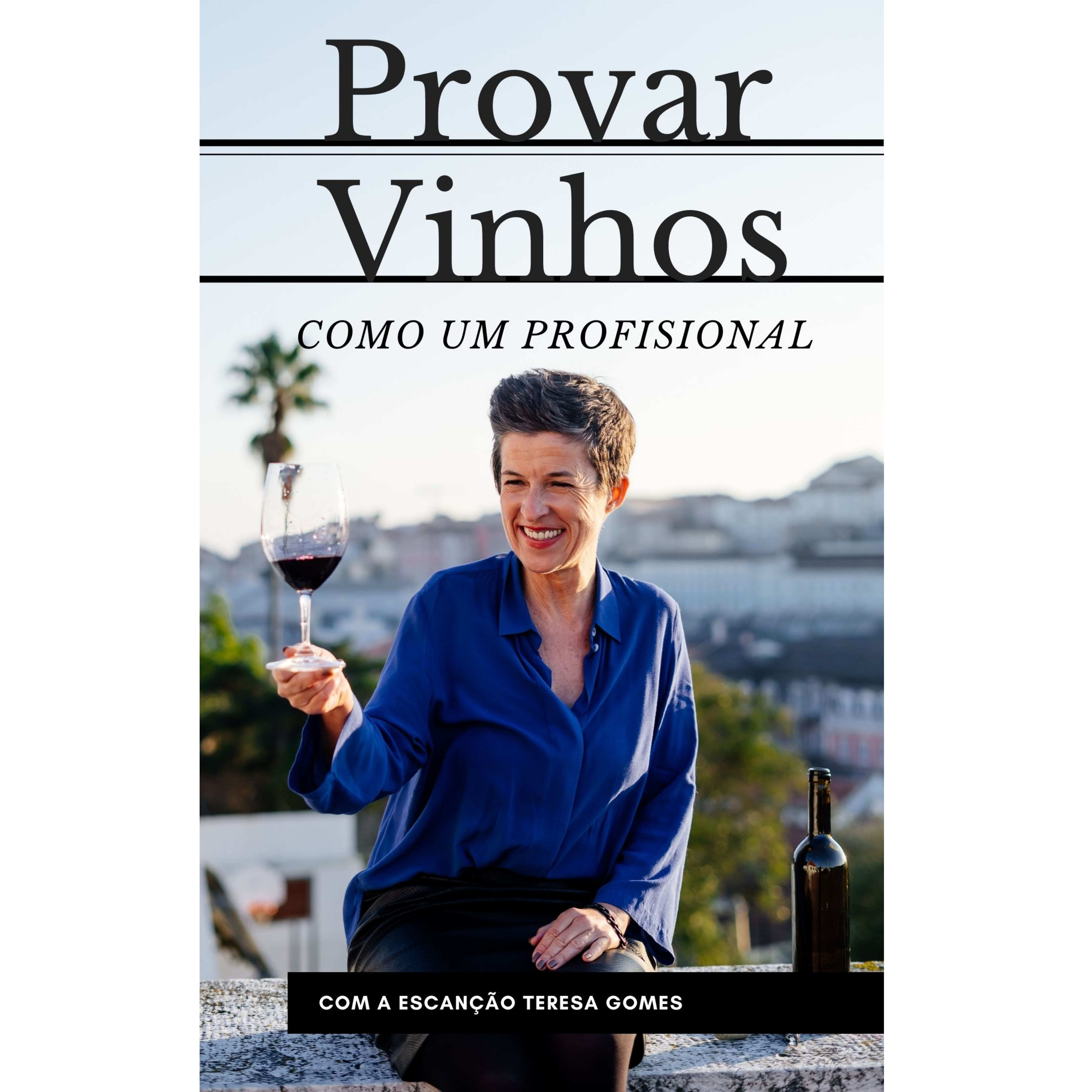Provar Vinhos Como um Profissional
