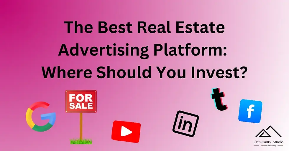 The Best Real Estate Advertising Platforms: Where Should You Invest?
