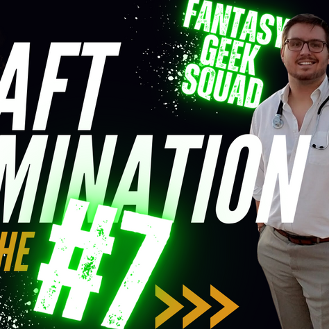 Draft Domination from the 7th Pick!