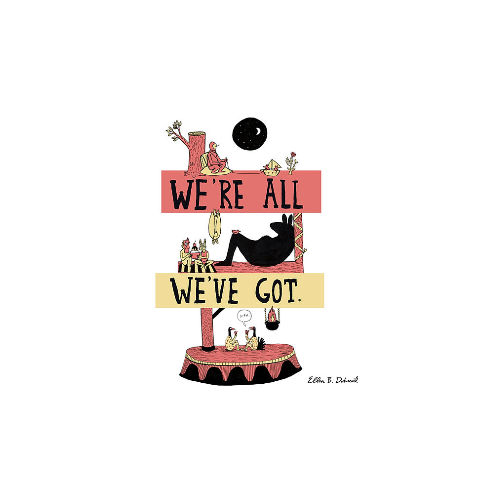 Thumbnail: We're All We've Got: Large (18 x 24)  Framed Print