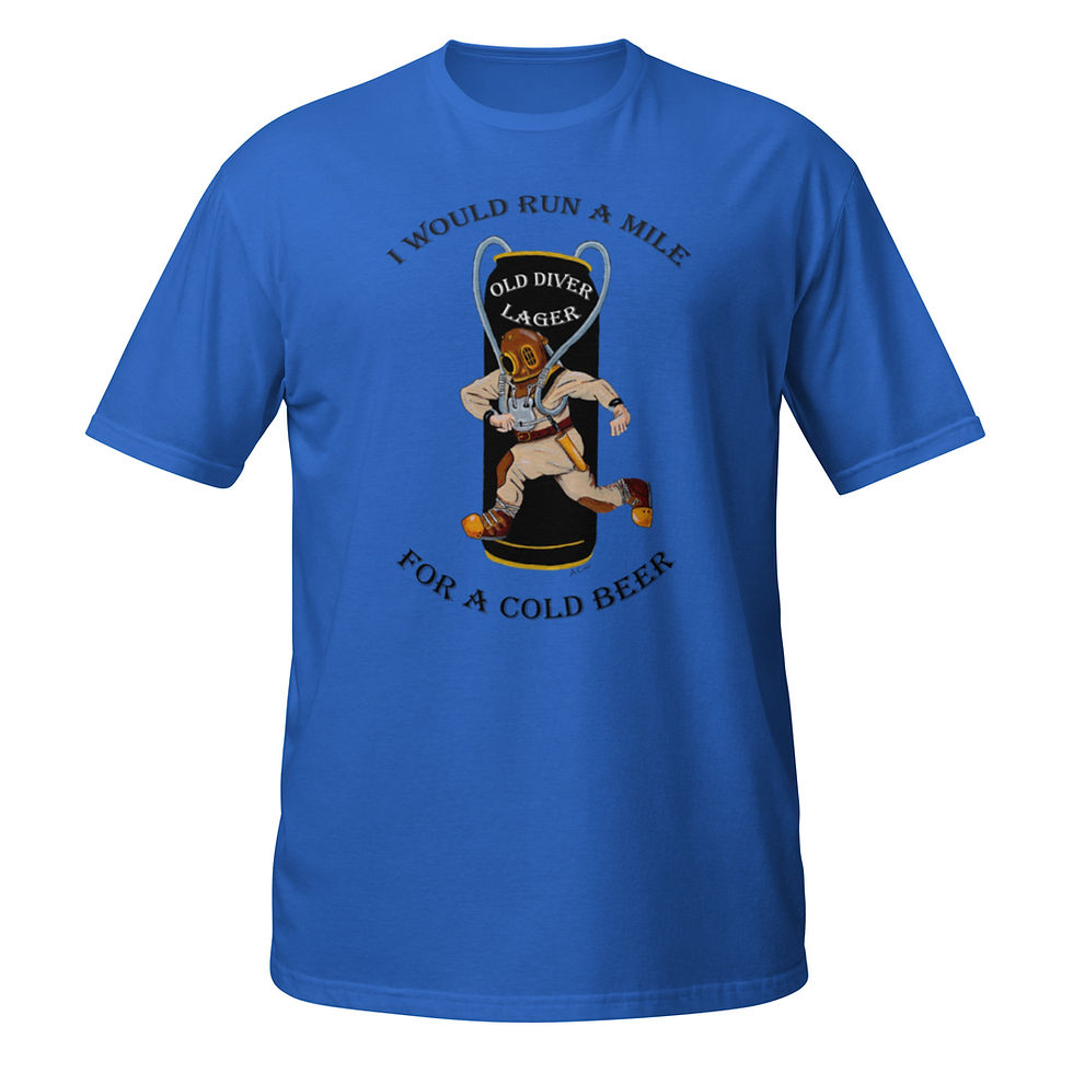Thumbnail: I Would Run A Mile For A Cold Beer (T-Shirt)