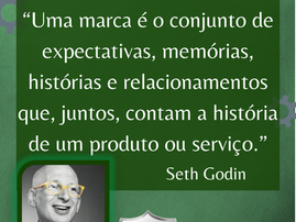 Branding: Sua Marca Vale Apenas o que Você Vende ou o que as Pessoas Sentem Quando Pensam Nela?
