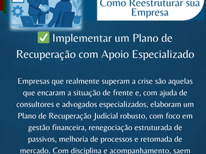 Recuperação Judicial: Como Reestruturar sua Empresa