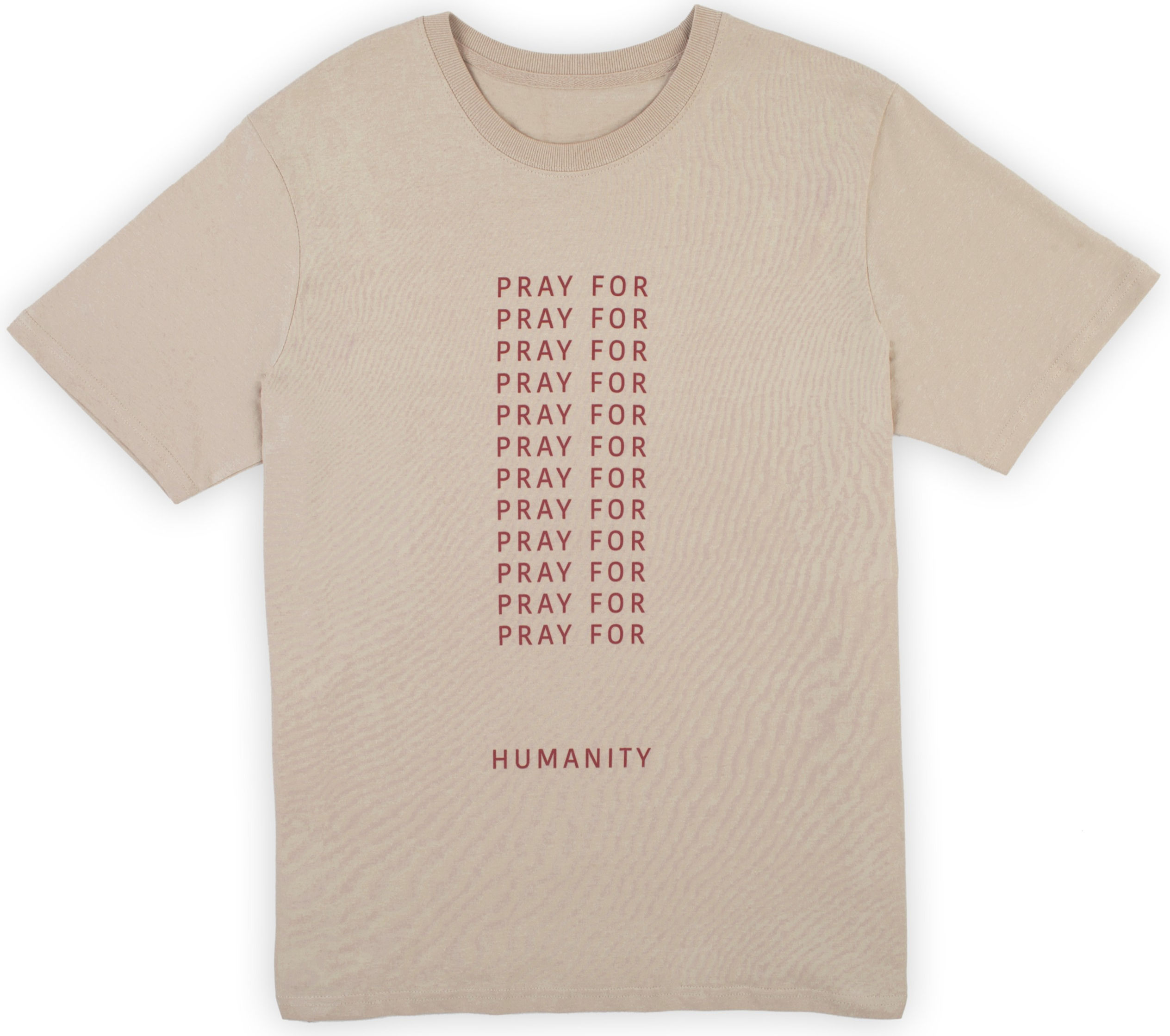 "PRAY FOR" SAND T-SHIRT