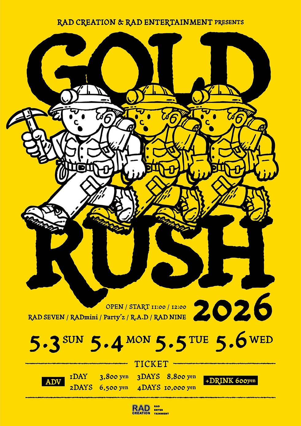 RAD CREATION & RAD ENTERTAINMENT PRESENTS GOLD RUSH 2026