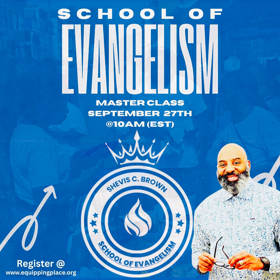 School of Evangelism Master Class