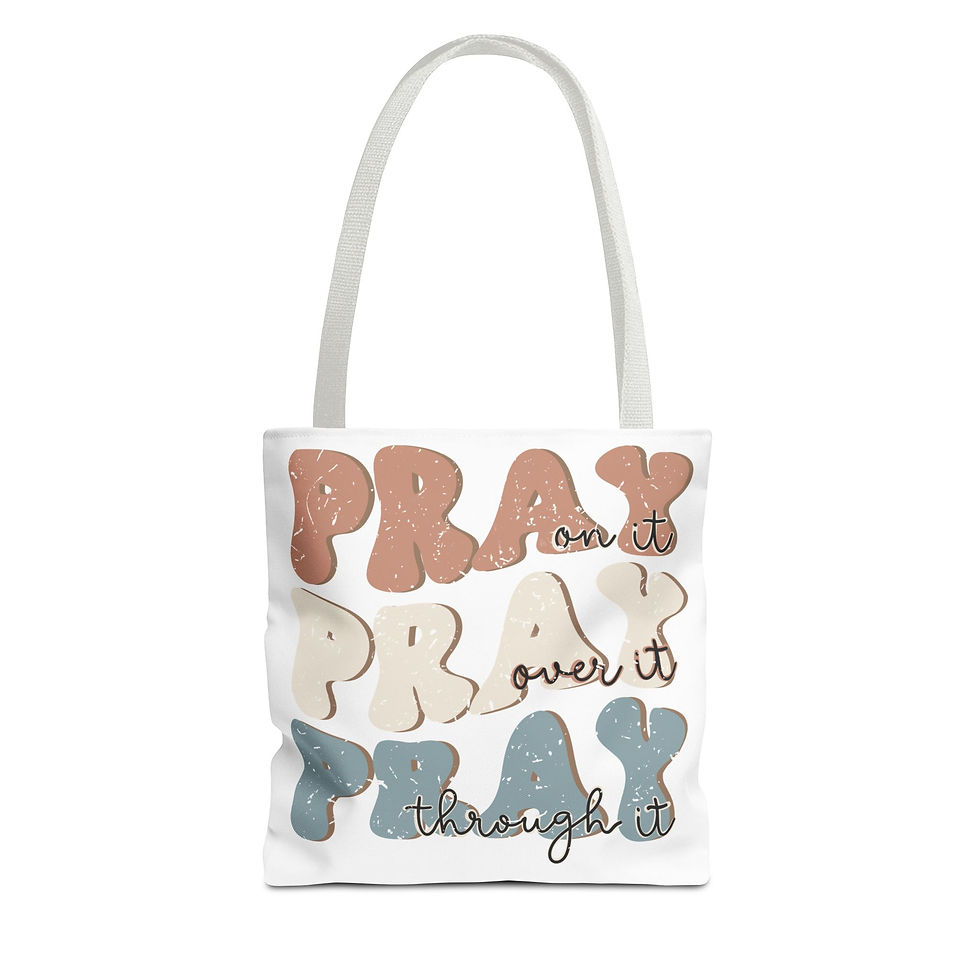 Thumbnail: "Pray, Pray, Pray" Inspirational Tote Bag - White