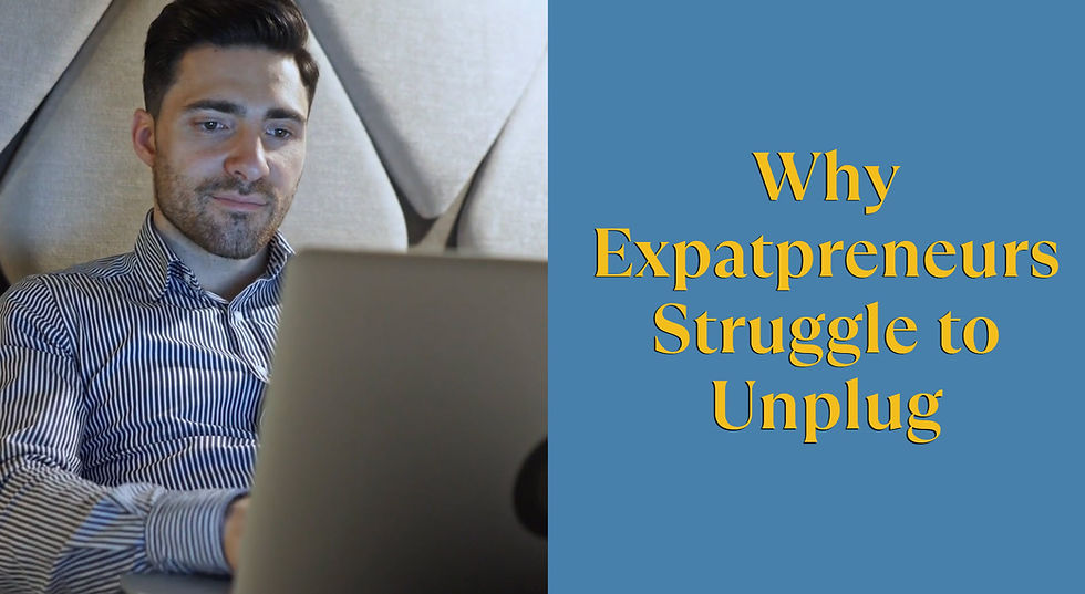 Man in striped shirt uses laptop in a cozy setting. Text beside him reads: "Why Expatpreneurs Struggle to Unplug." Mood is focused.