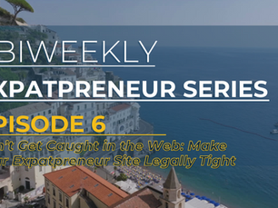 Don’t Get Caught in the Web: Make Your Expatpreneur Website Legally Tight