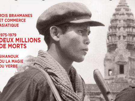 Magazine & Cambodge : d'Angkor au génocide khmer rouge