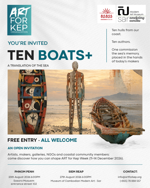 Art for Kep's public invitation to Ten Boats+, inviting artists, makers, galleries, NGOs, and coastal community members to shape Kep International Art Week