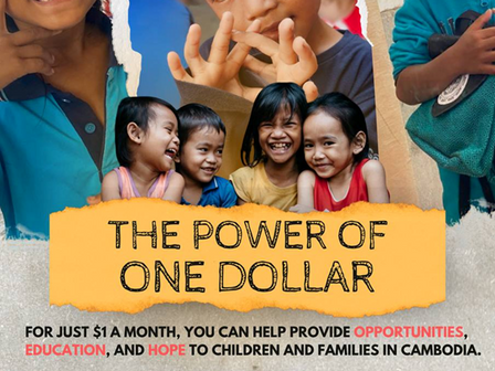 In Phnom Penh, the Shanty Town Spirit Association is launching 'The Power of One Dollar', a monthly one-dollar donation campaign designed to support Cambodia's most vulnerable families, day after day.