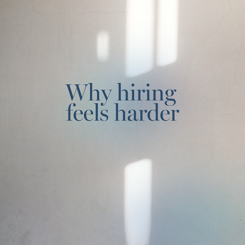 Why hiring feels harder than it used to – and what you can do about it.