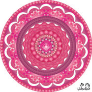 Pink and white mandala with hearts and 'Be My Valentine' text