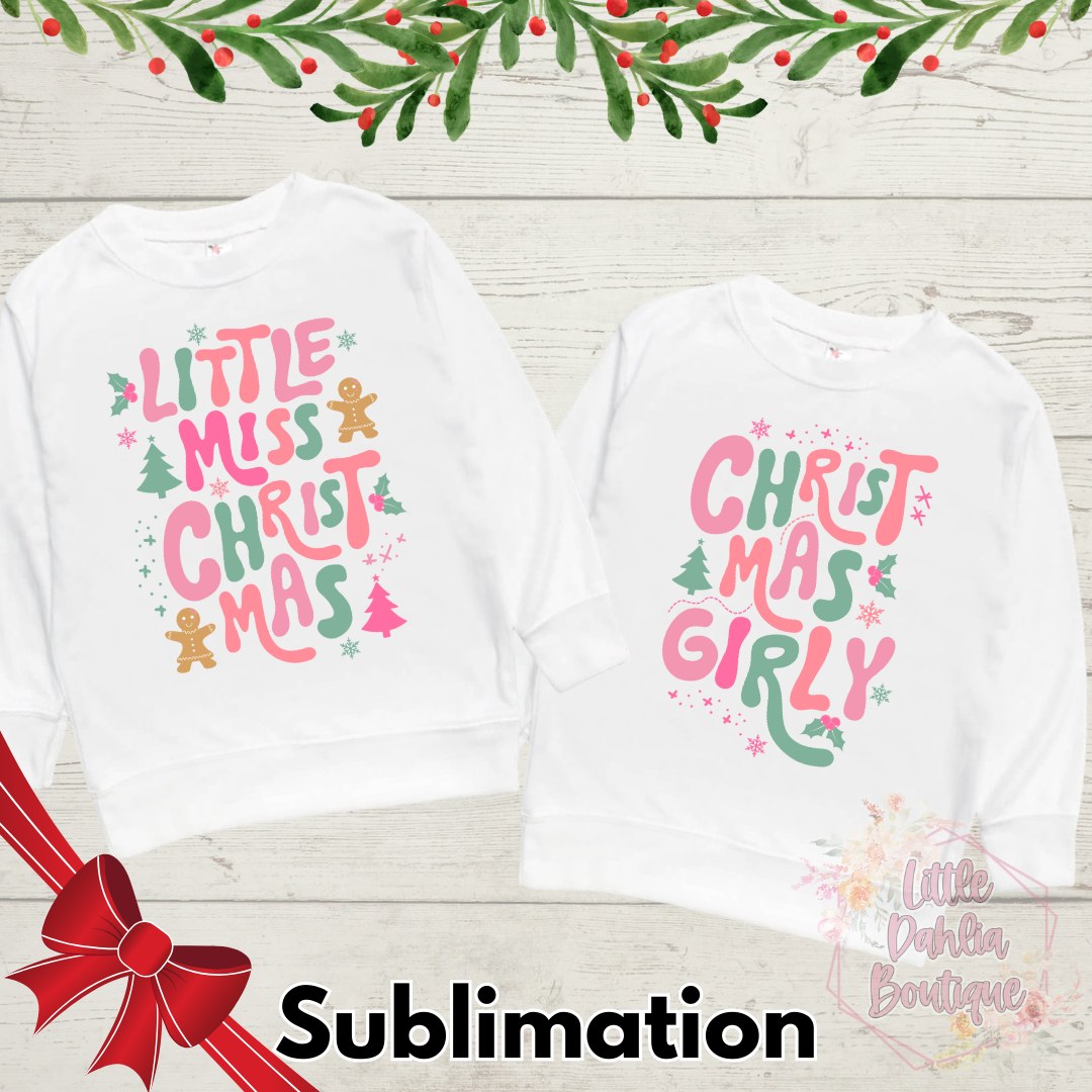 Girly Christmas Custom Shirts - SUBLIMATION