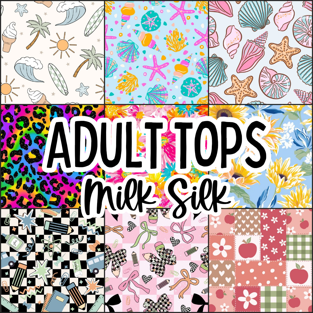 MILK SILK - Pattern Adult Styles