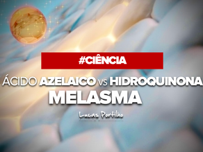 Ácido Azelaico versus Hidroquinona no melasma