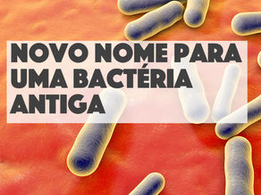 Fique atento, a bactéria da acne mudou de nome