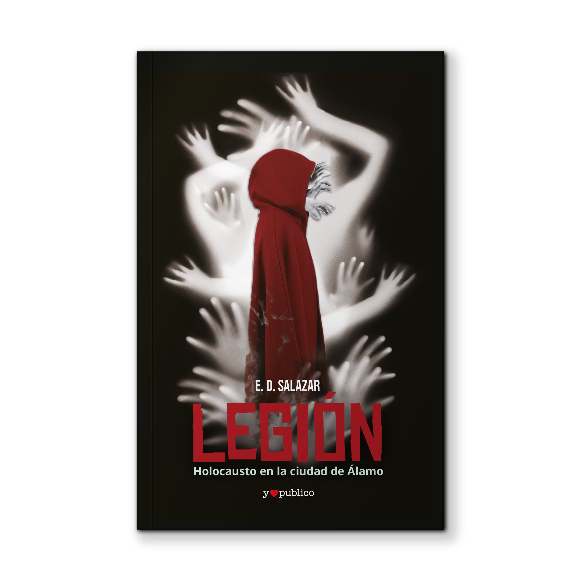 Legión, Holocausto en la ciudad de Álamo