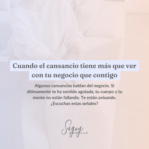 Cuando el cansancio tiene más que ver con tu negocio que contigo