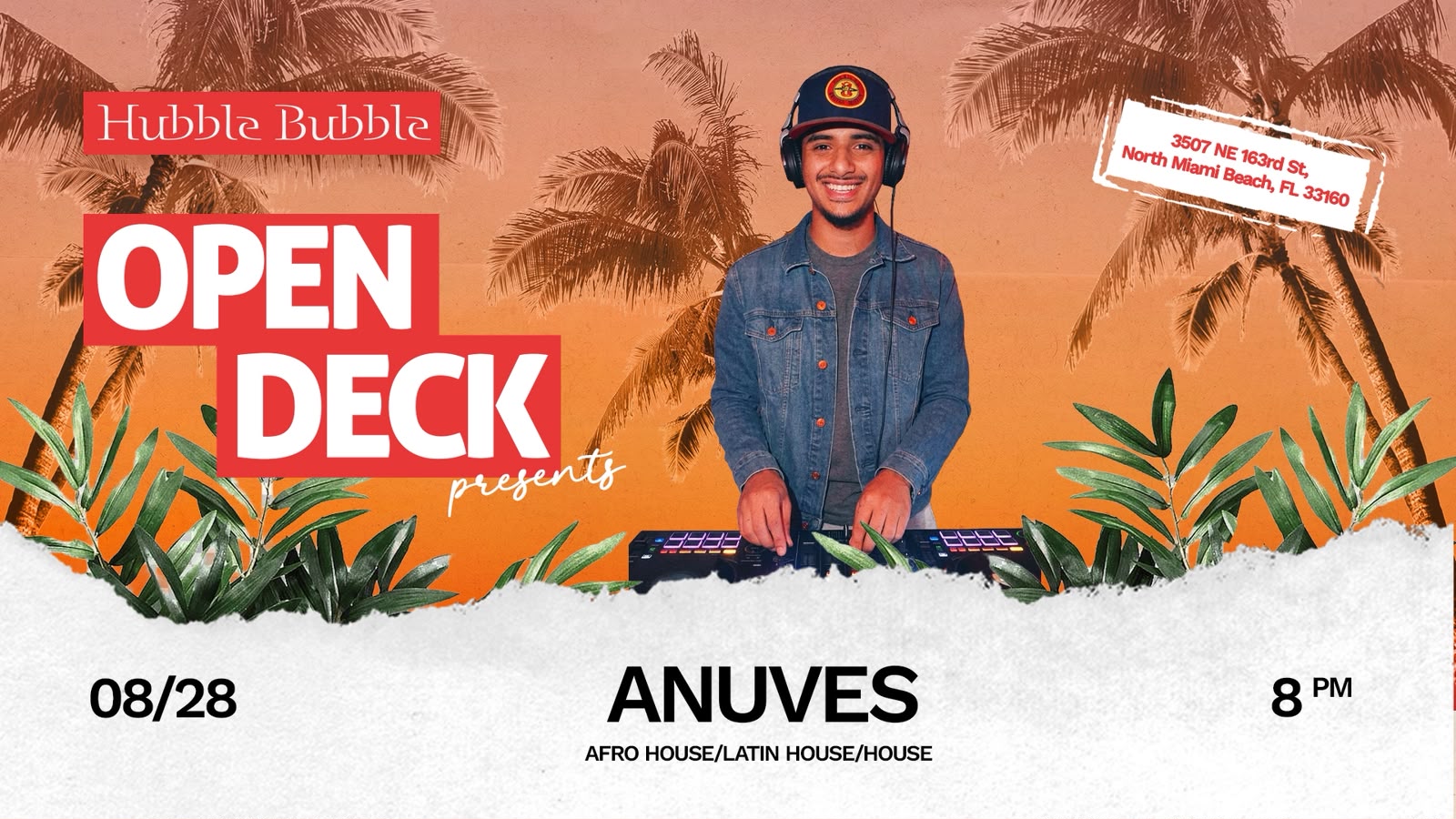 Open Deck presents ANUVES — DJ playing Afro House, Latin House and House at Hubble Bubble North Miami Beach, Friday August 28 at 8 PM