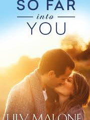 My review of 'So Far Into You' by Lily Malone *****