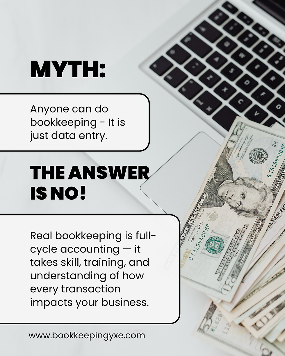 Anyone can "enter numbers", but a trained bookkeeper helps you make sense of them + spot inconsistencies.