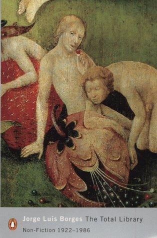 Jorge Luis Borges, Eliot Weinberger—Sammlung