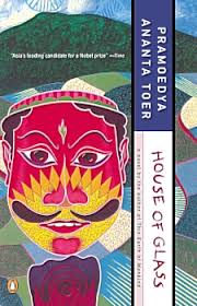 House of Glass -Pramoedya Ananta Toer