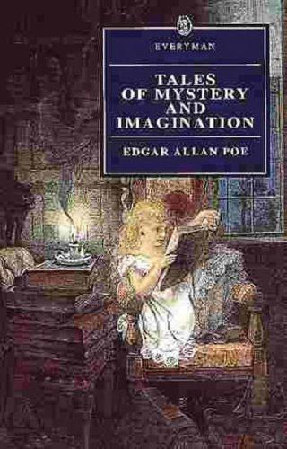 Edgar Allan Poe—Tales of mystery and imagination