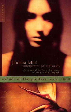 Jhumpa Lahiri—Interpreter Of Maladies - Stories