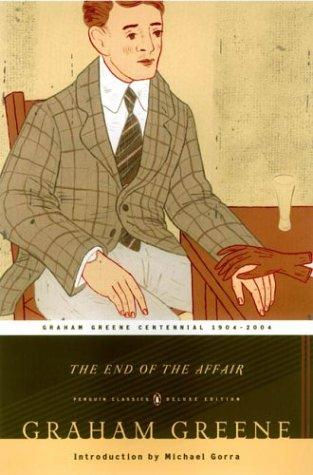 Graham Greene—The End Of The Affair